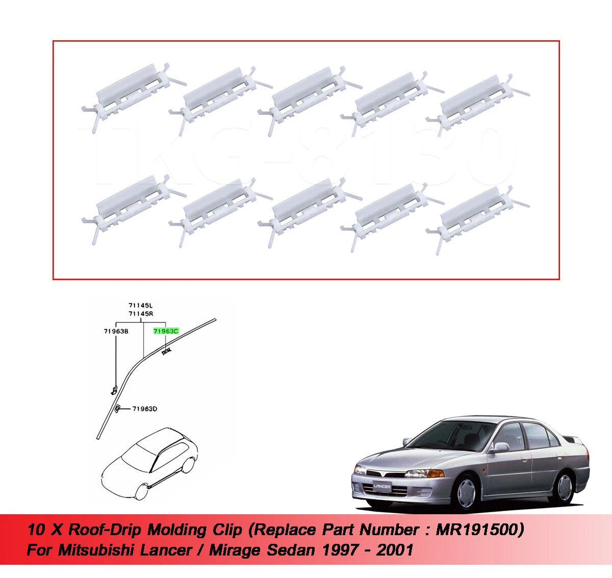 10 x Roof Drip Molding Clips for Mitsubishi Lancer/Mirage (1997-2001)