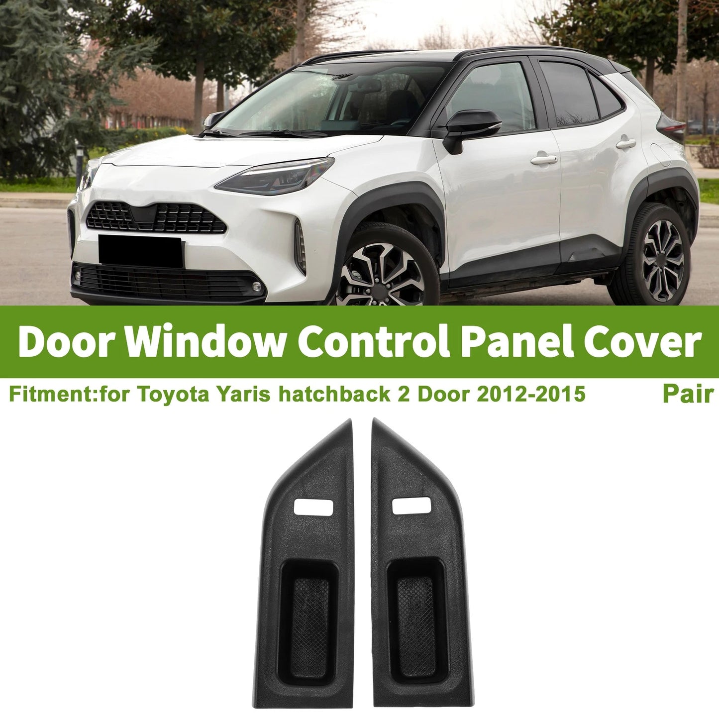Window Switch Bezel Cover for Toyota Yaris Hatchback 2 Door (2006-2011)
