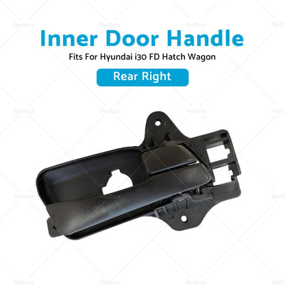 Rear Right Inner Door Handle for Hyundai i30 FD Hatch Wagon (2007-2012)