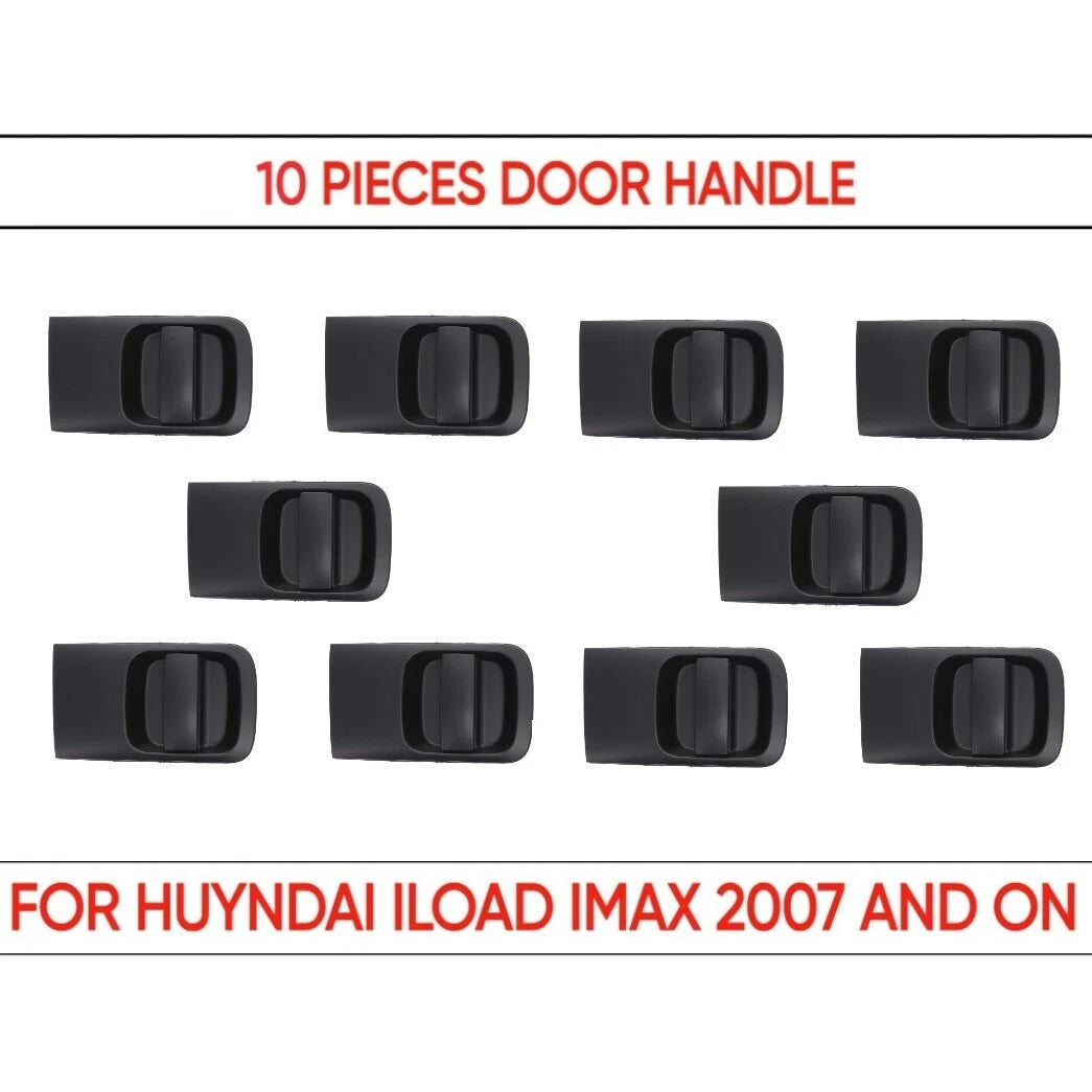 10pc Rear Right Outer Sliding Door Handle Black for Hyundai iLoad iMax (2008-On)