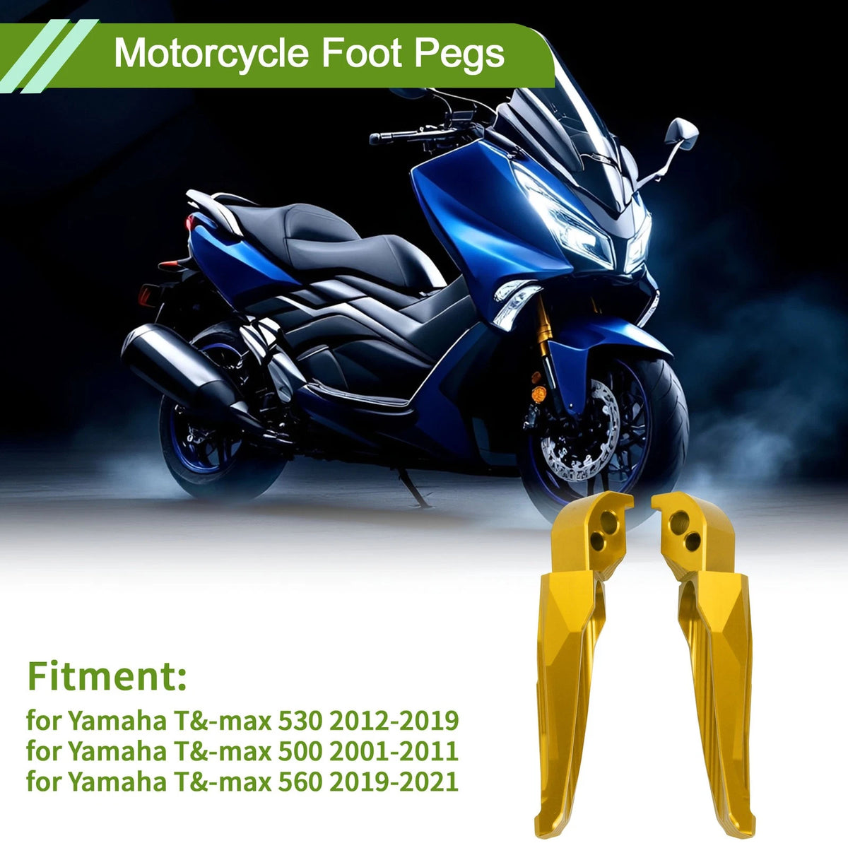 Foot Pegs 1 pair for Yamaha T&-max 530 (2012–2019)