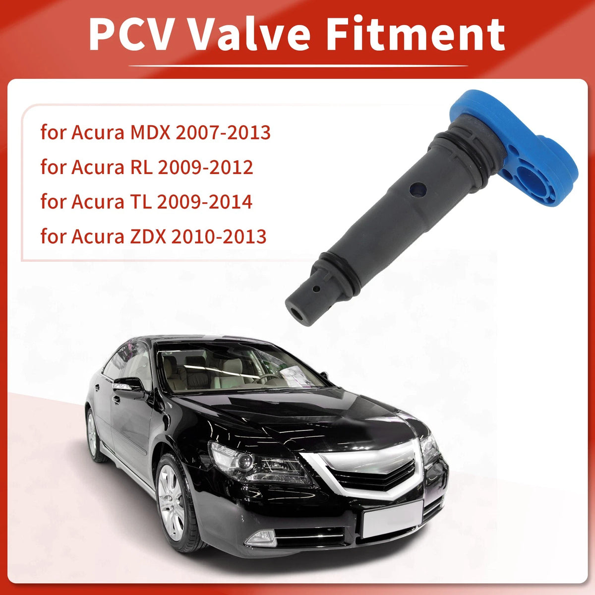 Positive Crankcase Ventilation PCV Valve for Acura MDX RL TL ZDX