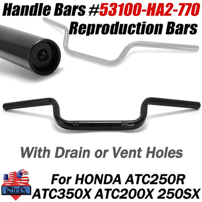 Handlebars Repro for Honda ATC 250R 350X 200X 250SX