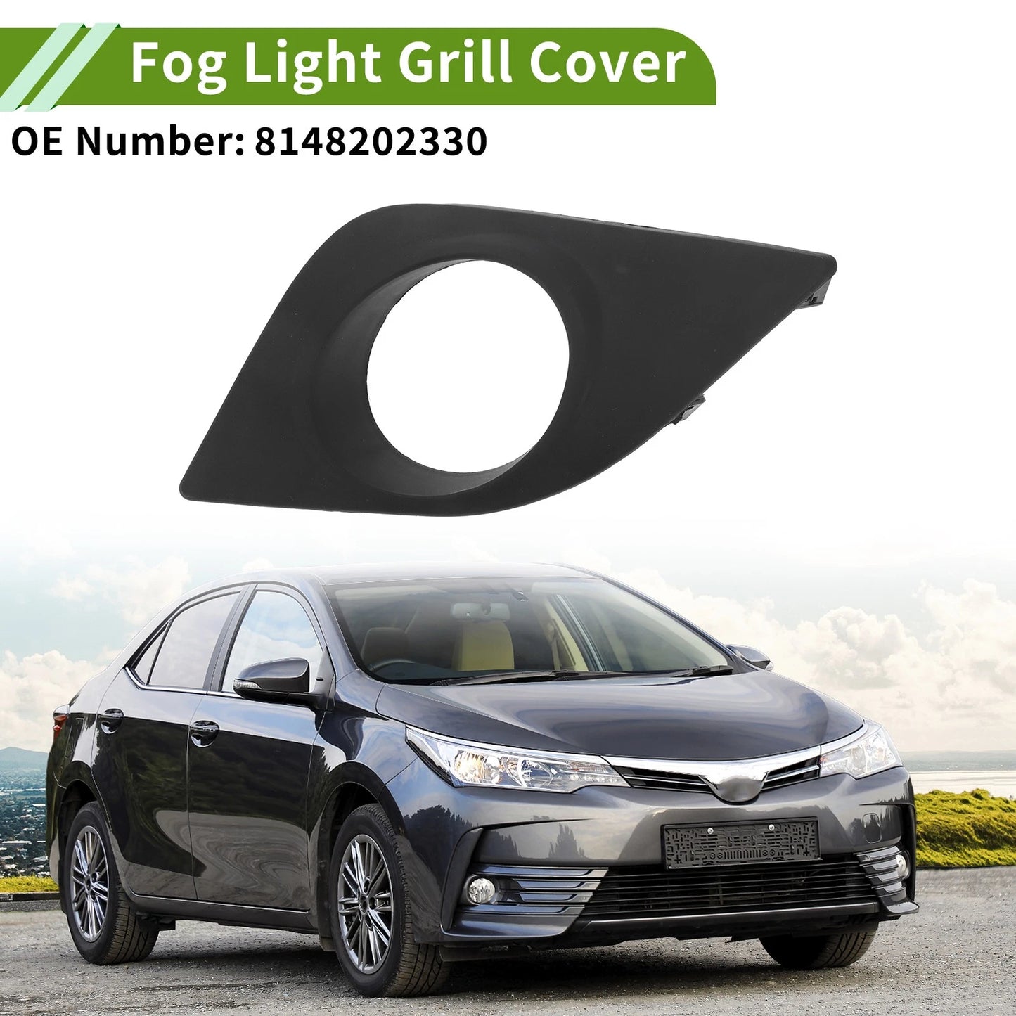 1 Pc Front Left Fog Light Grill for Toyota Corolla (2014-2016)