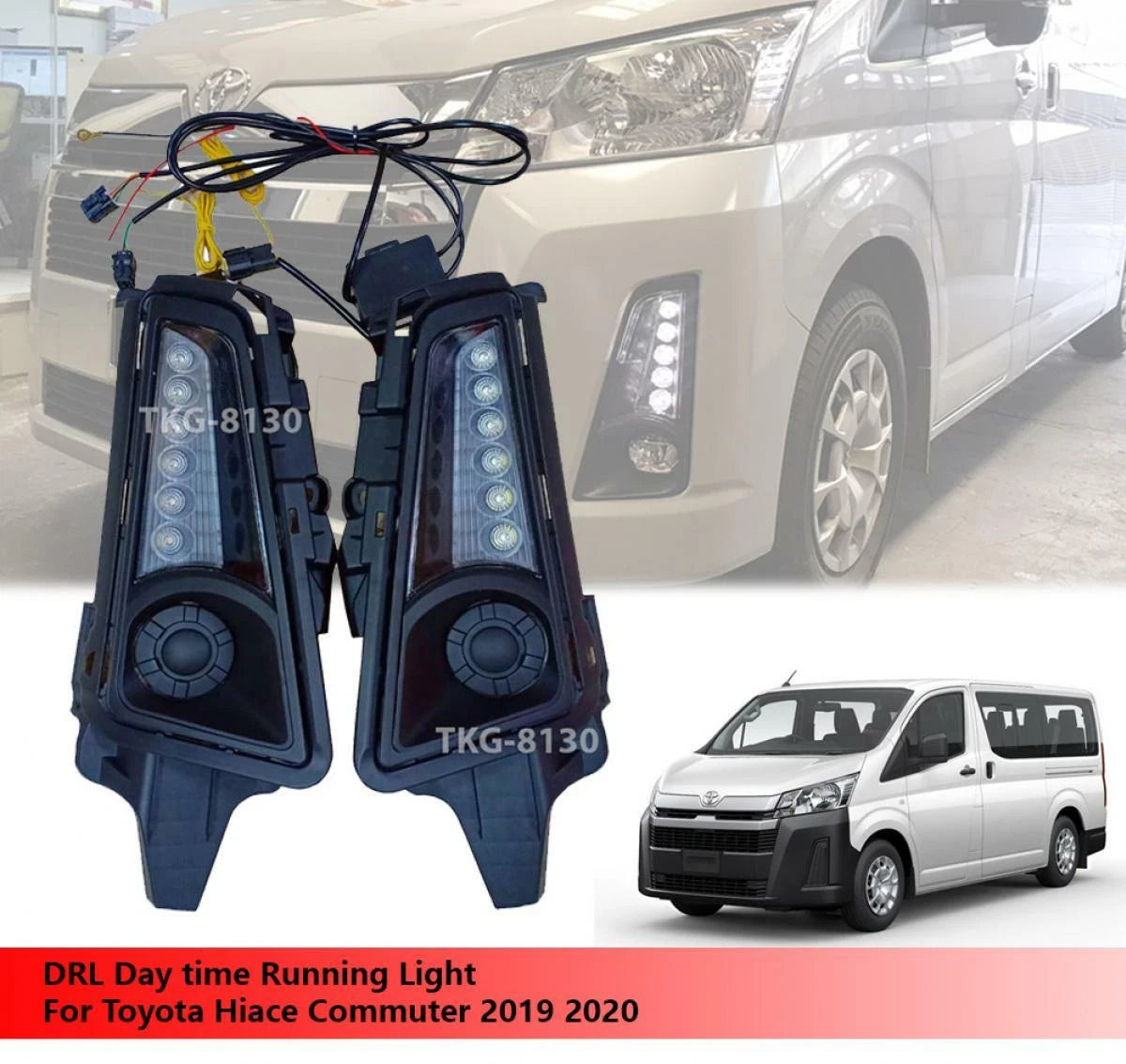 DRL Daytime Running Light for Toyota Hiace Commuter (2019-2020)