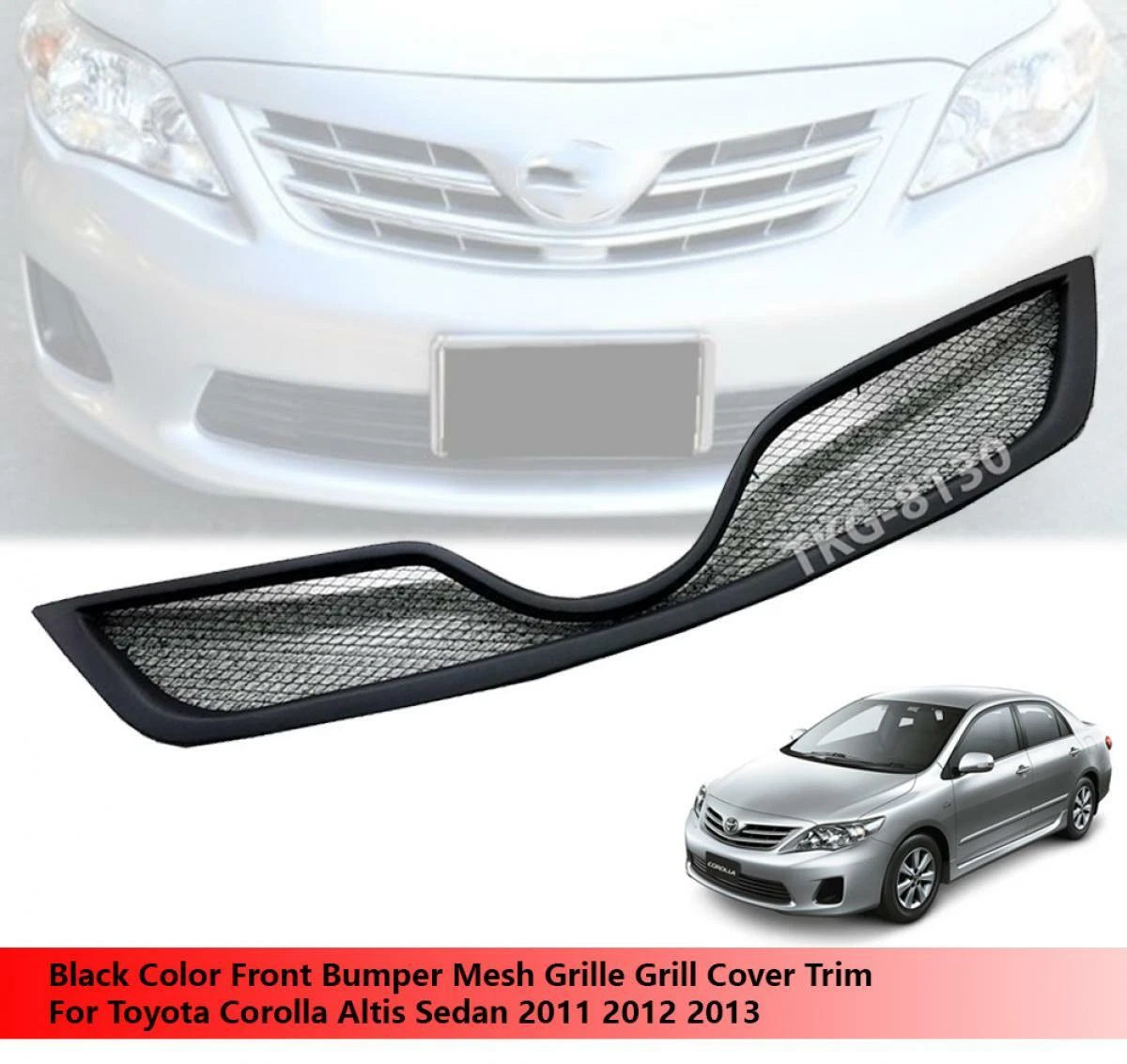 Mesh Grille for Toyota Corolla Altis Sedan (2011-2013)