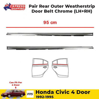 Rear Outer Weatherstrip Door Belt Chrome RR RL Fit Honda Civic EF EC EE 4D 92-95