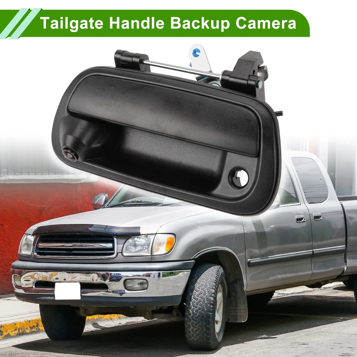 Tailgate Handle & Backup Camera for Toyota Tundra (2000-2006)