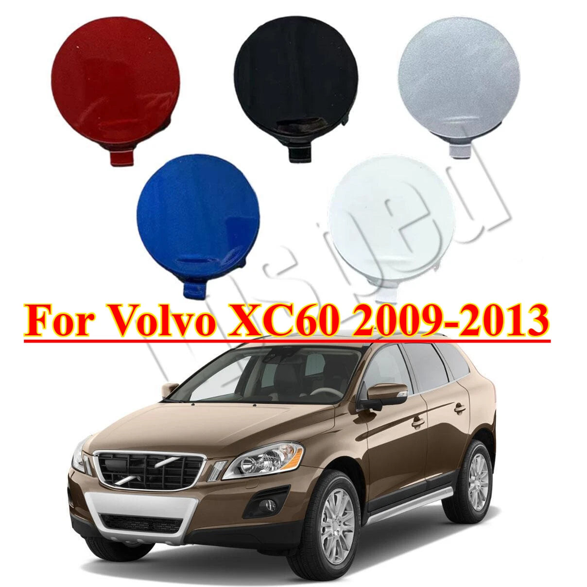 Front Bumper / Tow Hook Hole Eye Cover Cap for Volvo XC60 (2009–2013)