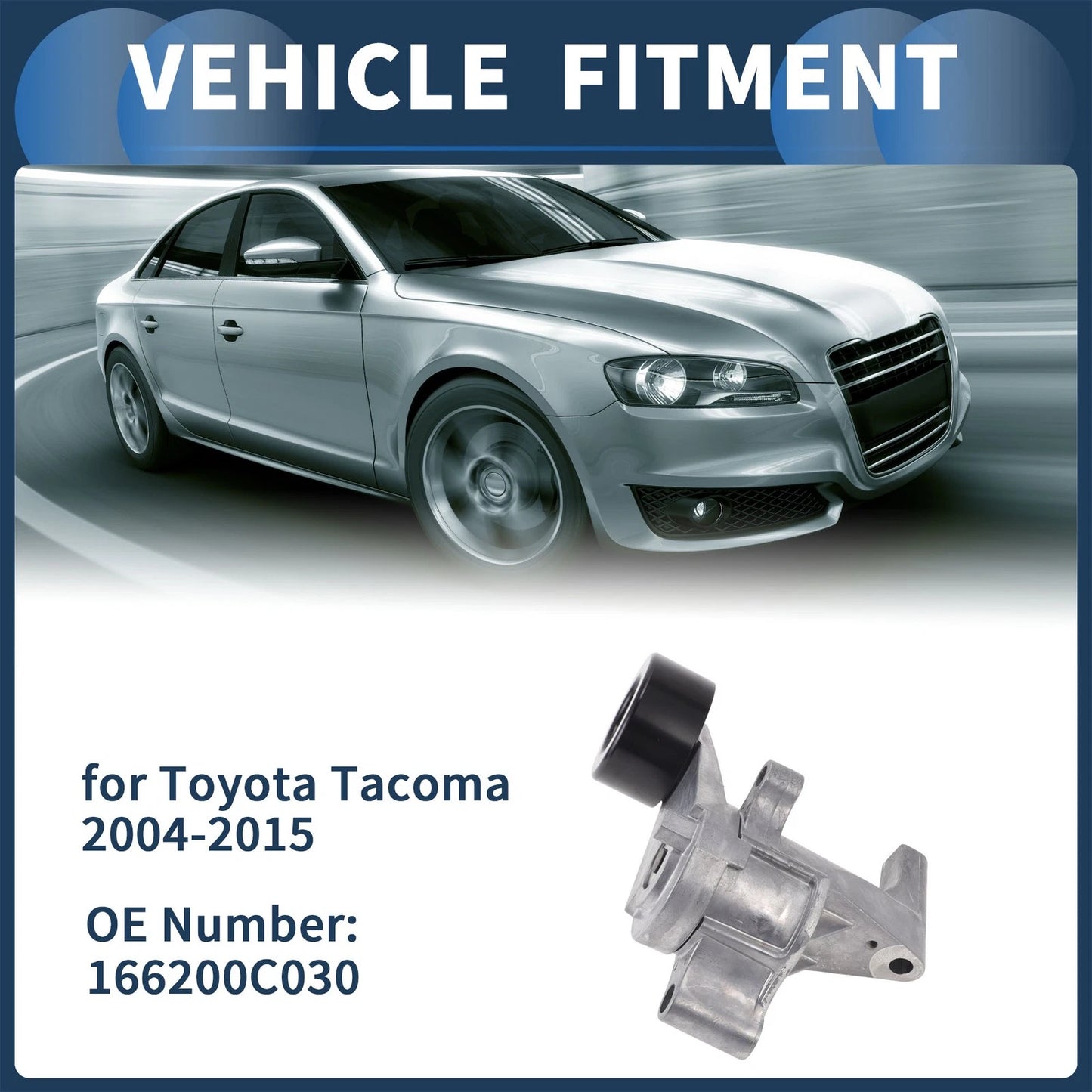 Belt Tensioner / 1 Pc / Belt Tensioner for Toyota Tacoma (2004–2015)