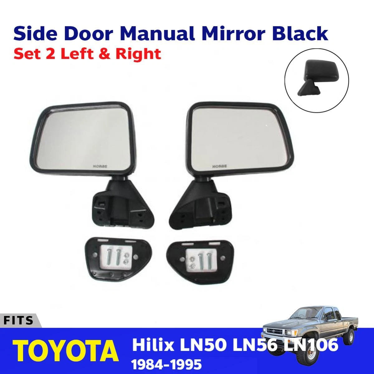 Door Wing Side Mirror Rear View Fender Fits 1984-95 Toyota Hilux LN106 LN107 Ute