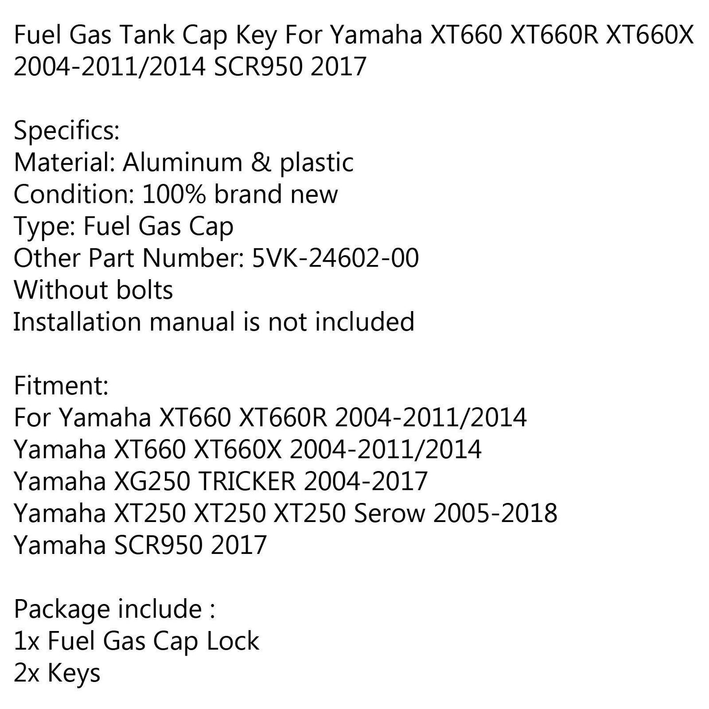 Fuel Tank Cap Lock for Yamaha XT660 XT660R XT660X SCR950 (2004-2011, 2014)