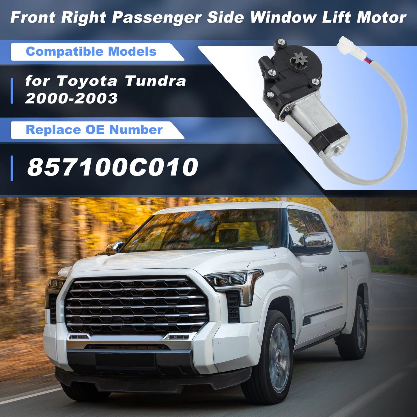 Power Window Lift Motor for Toyota Tundra Front Right (2000-2003)
