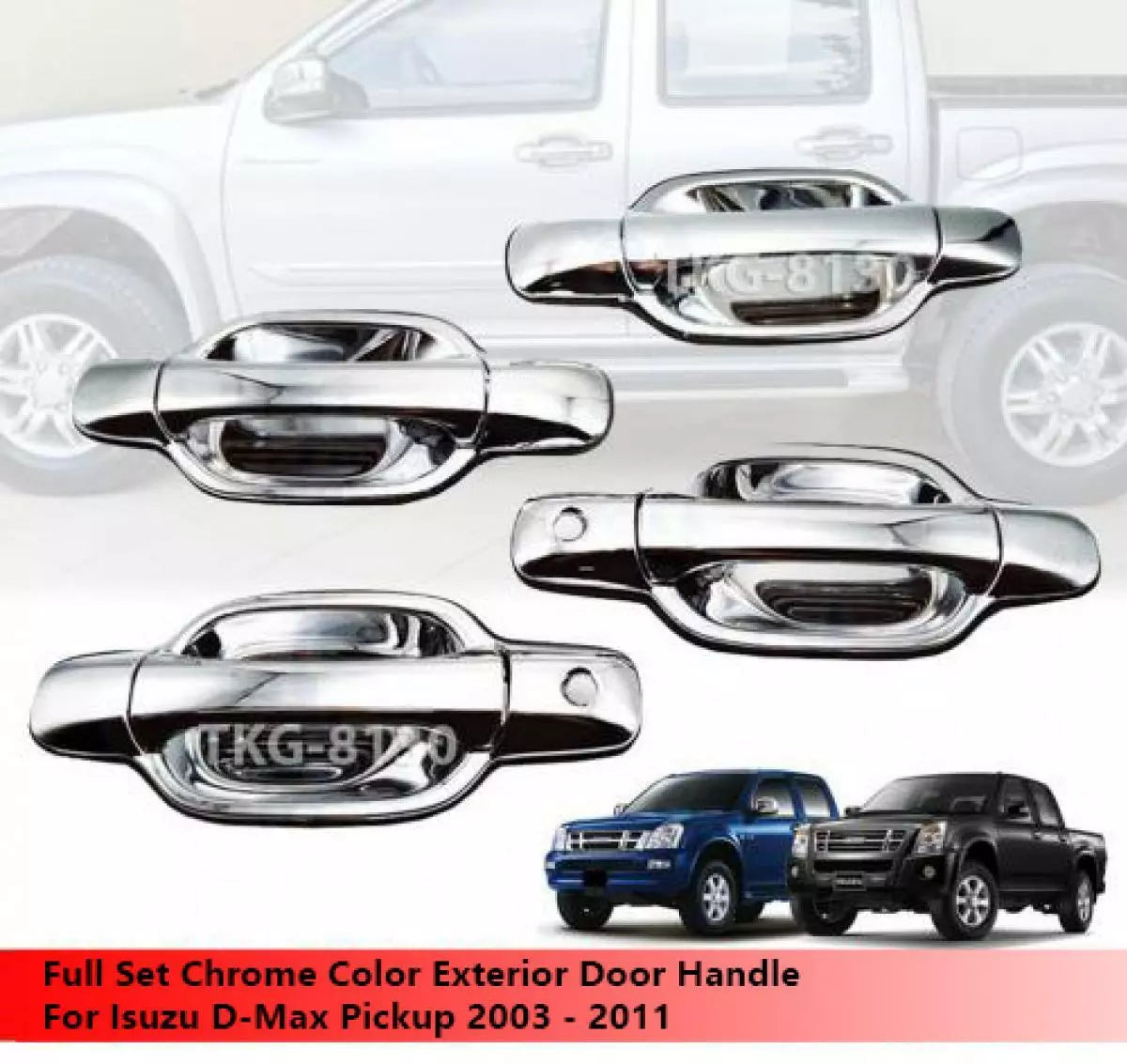 Chrome Door Handle Set for Isuzu Dmax (2003-2011)
