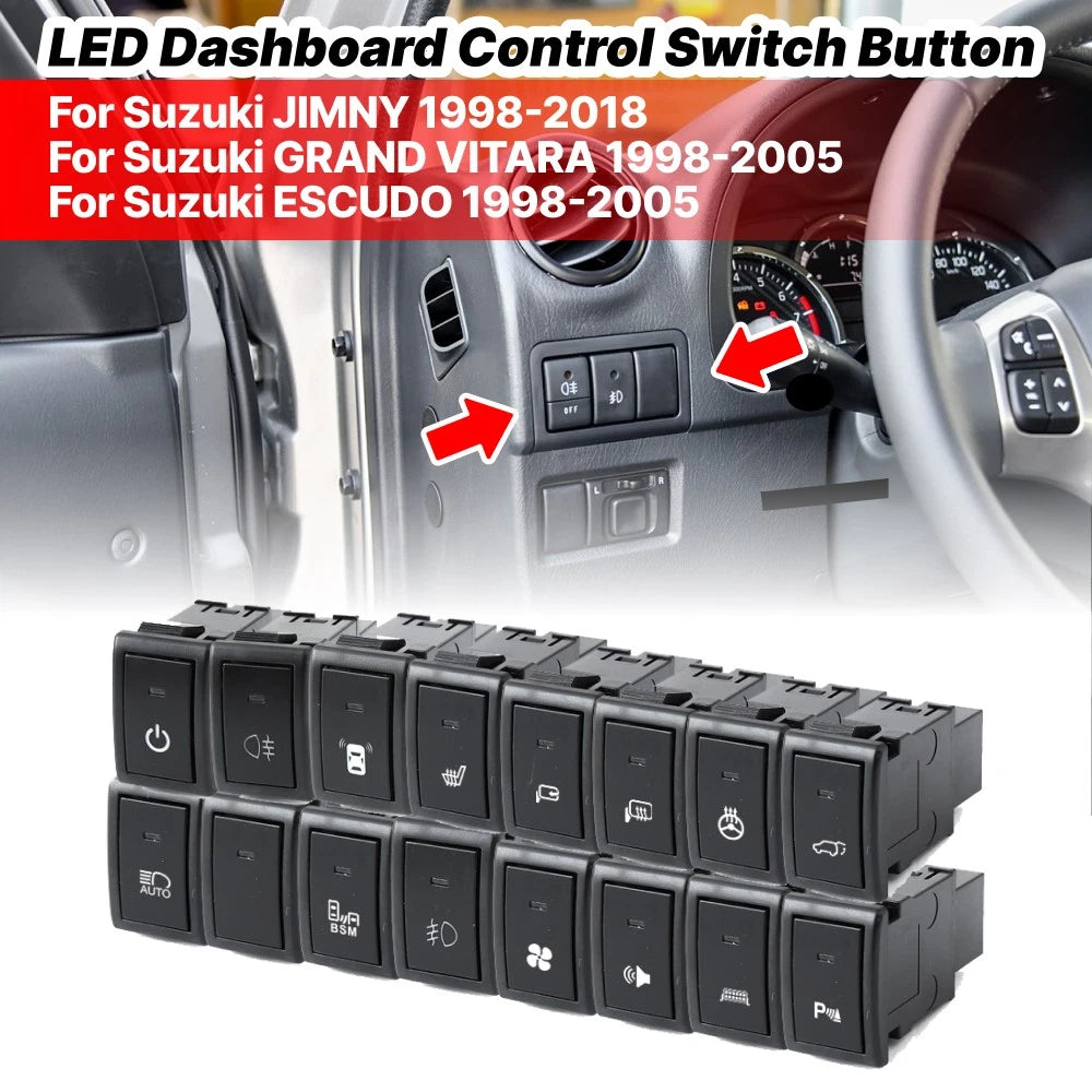 LED Dashboard Control Switch Button for Suzuki JIMNY ESCUDO (1998–2018)