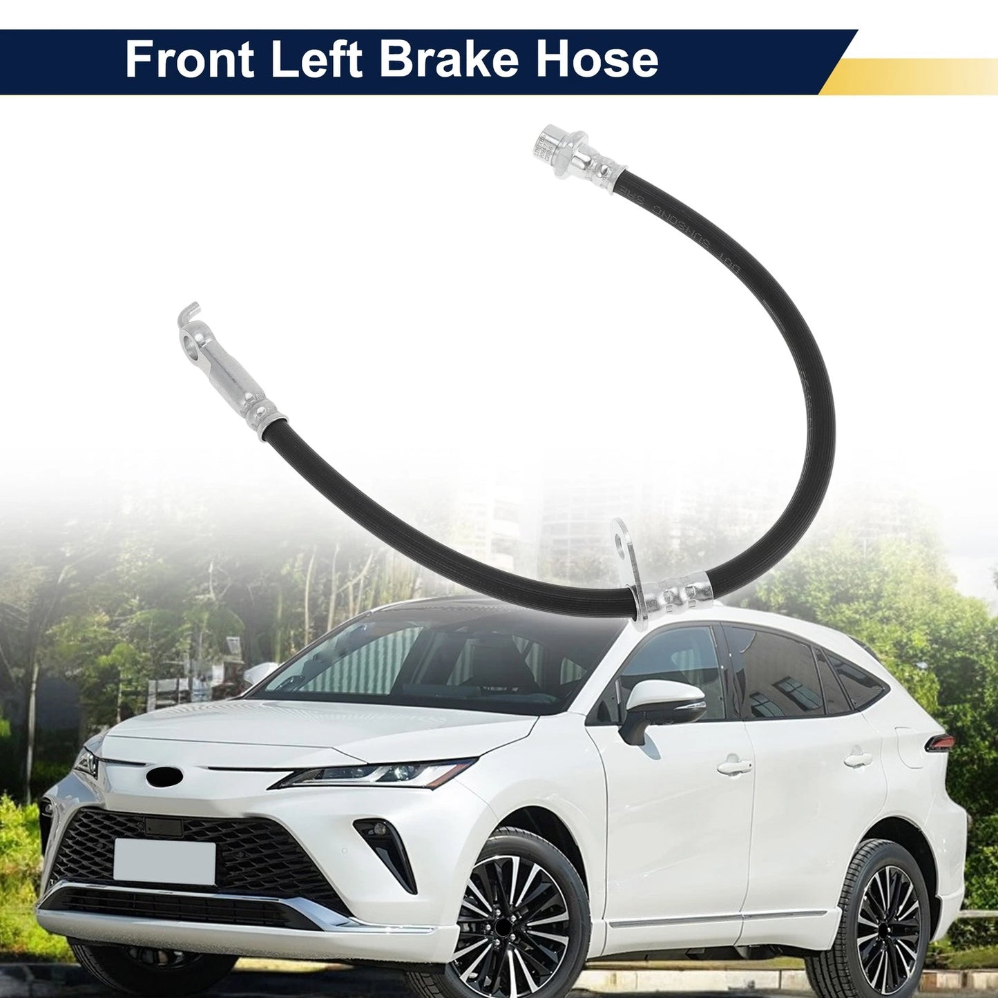 Front Left Brake Hose for Toyota Venza (2012-2025)