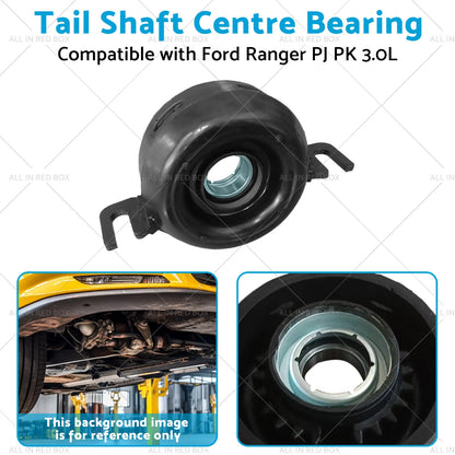 Tail Shaft Centre Bearing for Ford Ranger PJ PK 3.0L (2006-2011)
