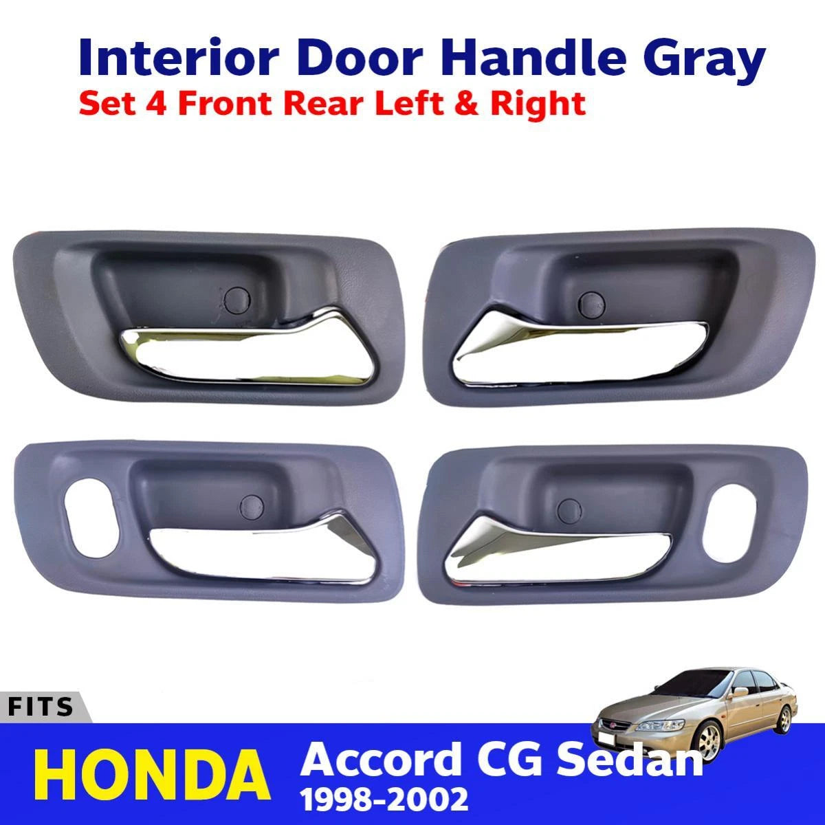 Interior Inner Door Handle Gray Set 4 Fits Honda Accord CG 4D Sedan 1998-02 D06