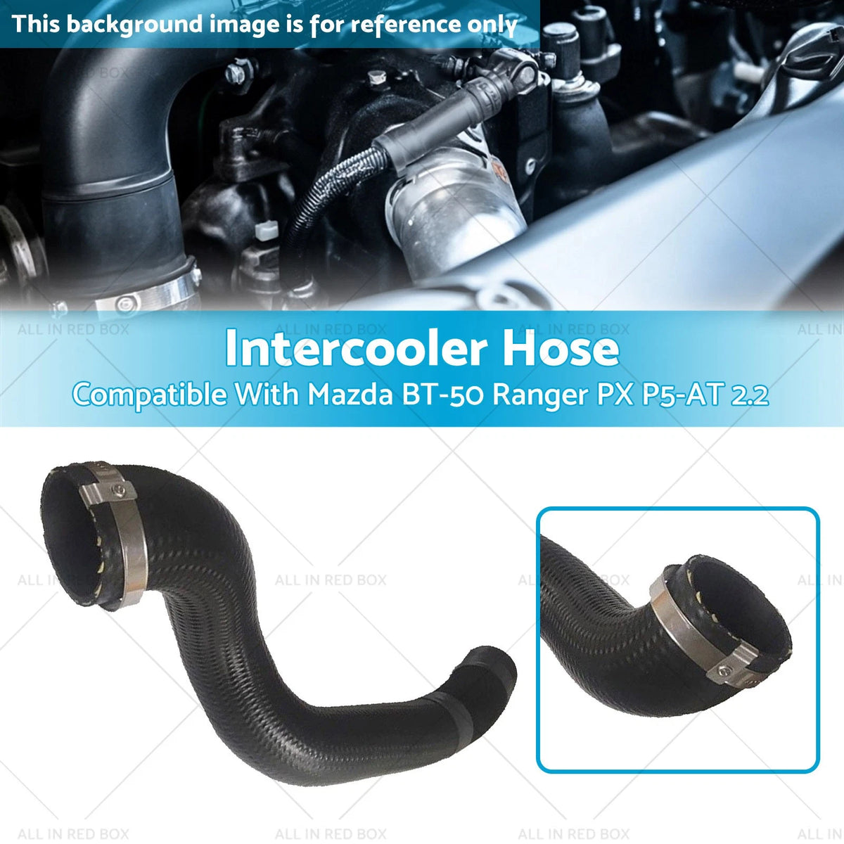 Turbo Intercooler Hose for Mazda BT50, Ford Ranger PX 2.2 Diesel (2011-On)