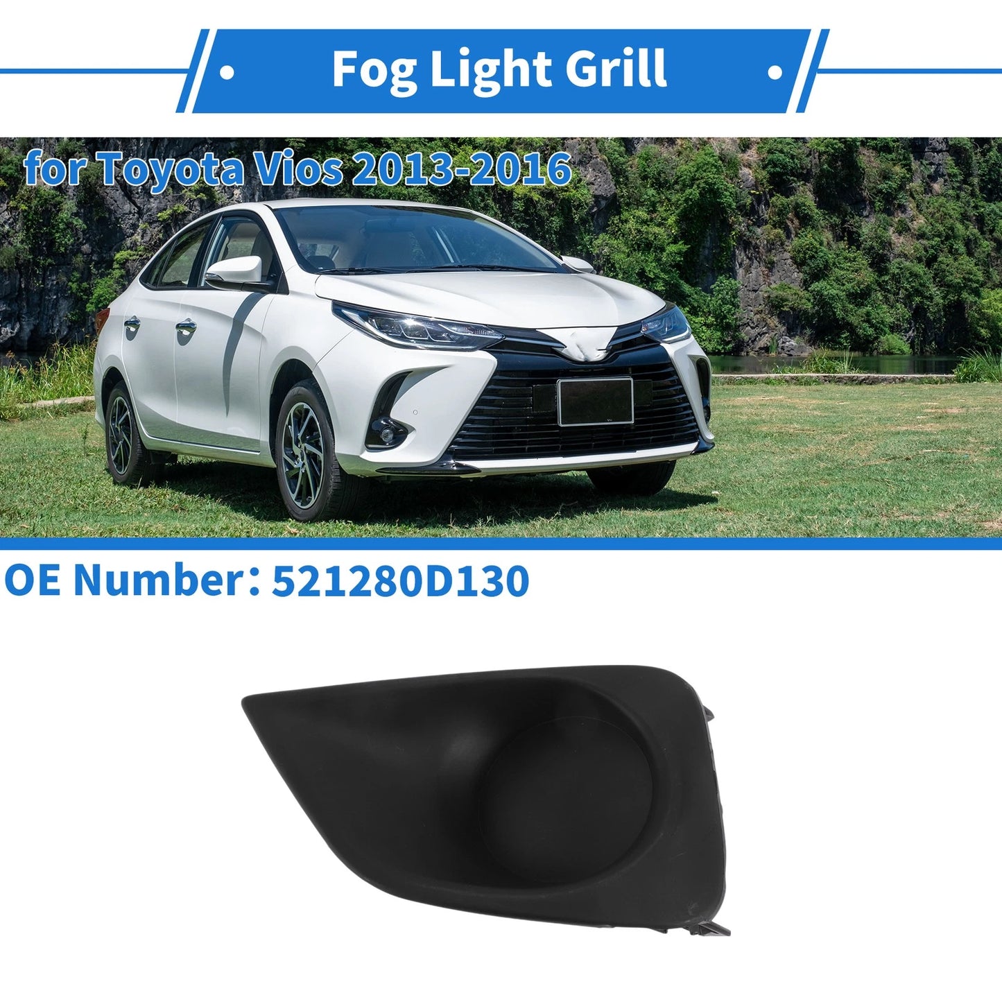 Front Left Fog Light Grill for Toyota Vios (2013–2016)
