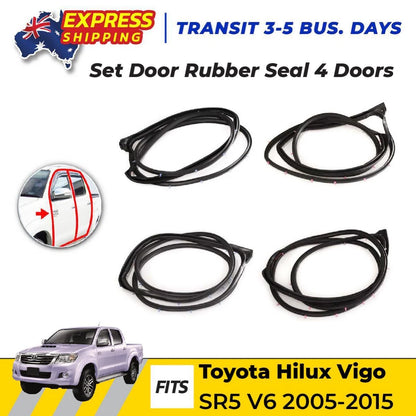 Door Rubber Seal Set 4 Fits Toyota Hilux Vigo 4 Doors SR5 AN10 Pickup 2004-15 D