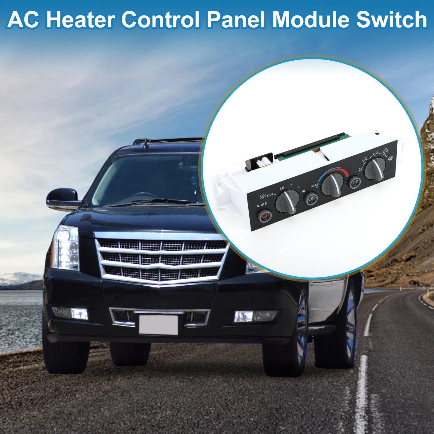 HVAC A/C Heater Climate Control Panel for Cadillac Escalade