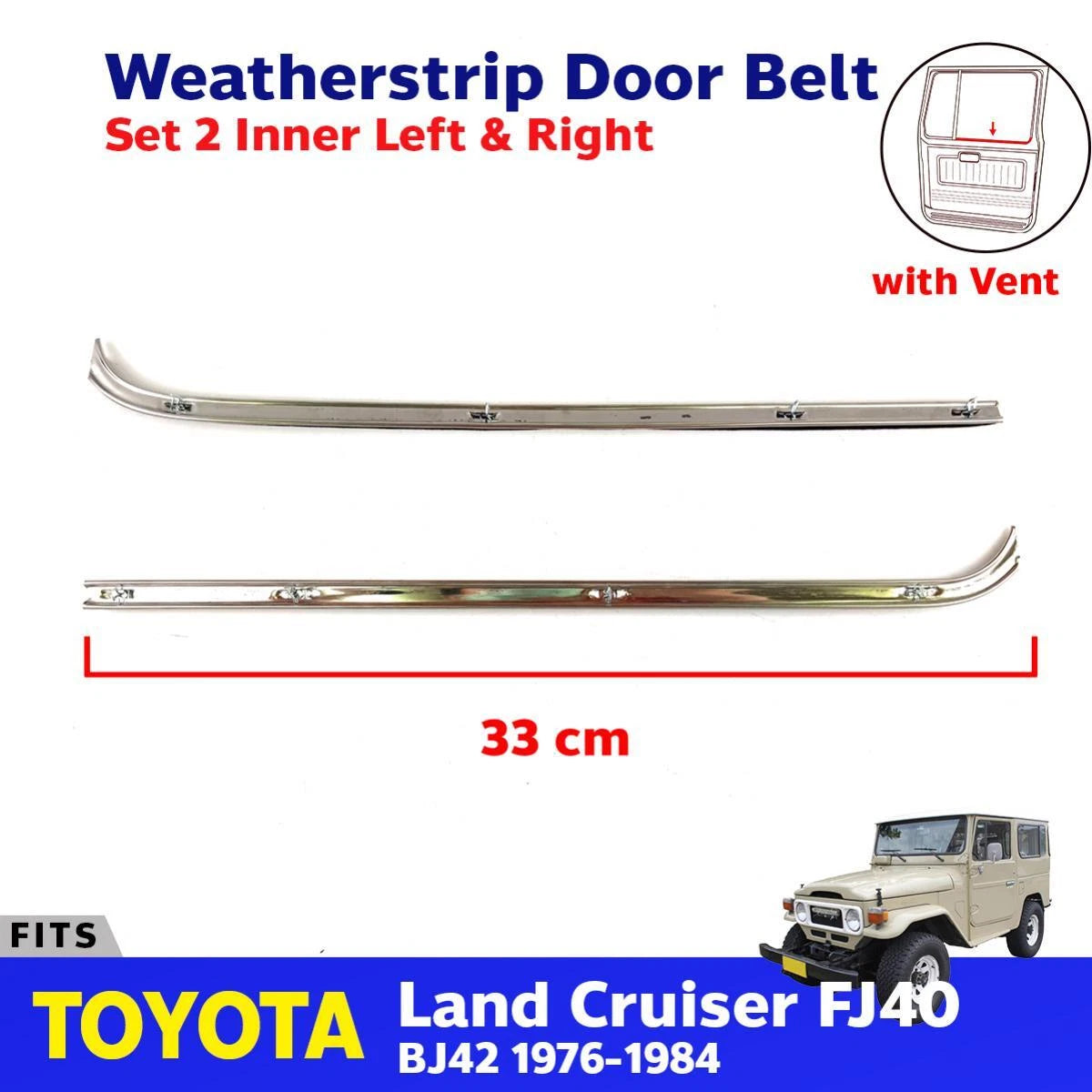 Inner Weatherstrip Door Belt w Vent L+R Fits Toyota Land Cruiser FJ40 76-84 D12