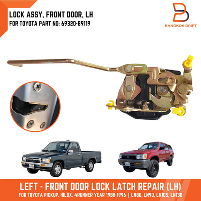 LH Front Door Lock Latch for Toyota Hilux 4Runner LN85 LN90 LN106 (88-96)