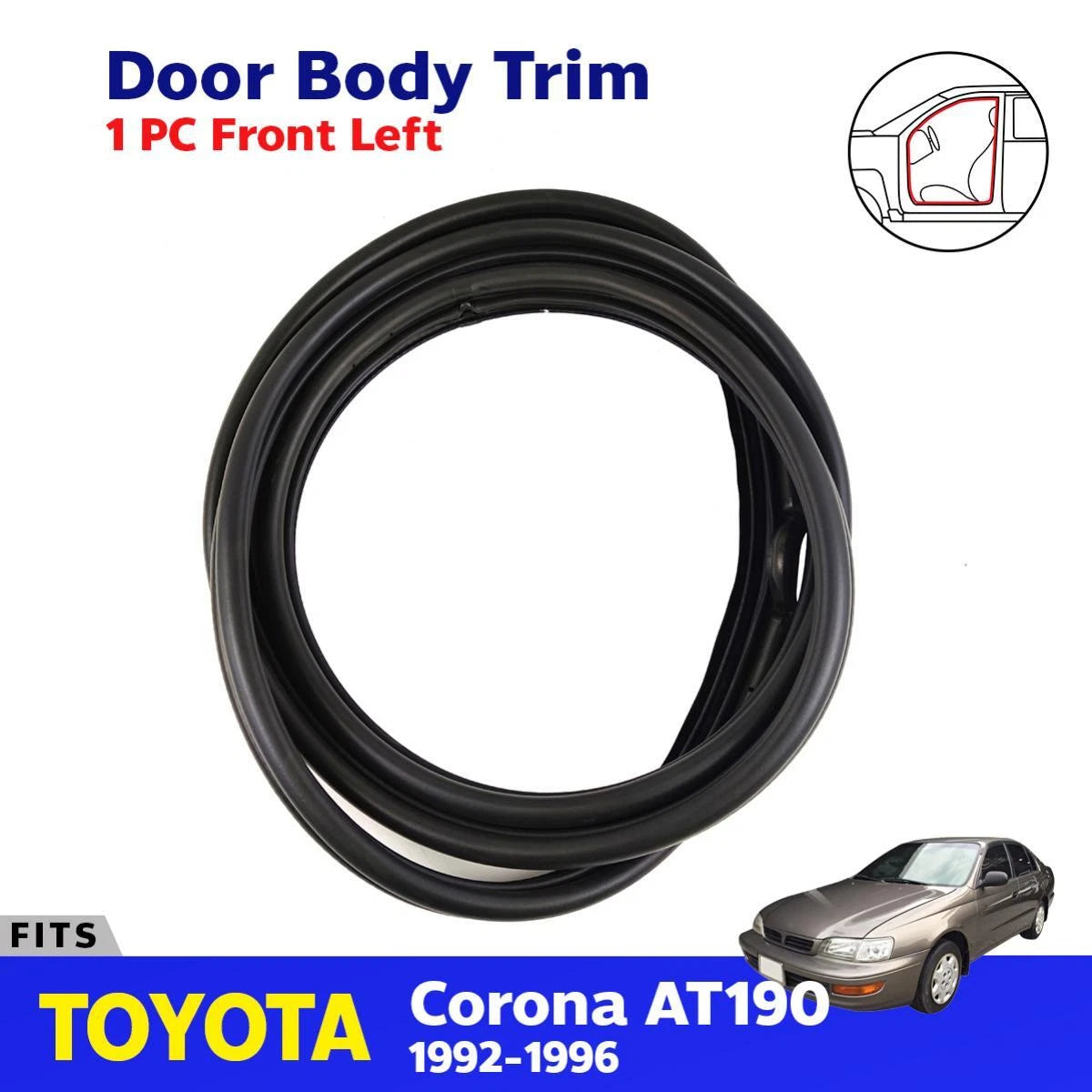 Door Trim Body Rubber Seal Front LH Fits Toyota Corona ST AT190 SED 1992-96 D08