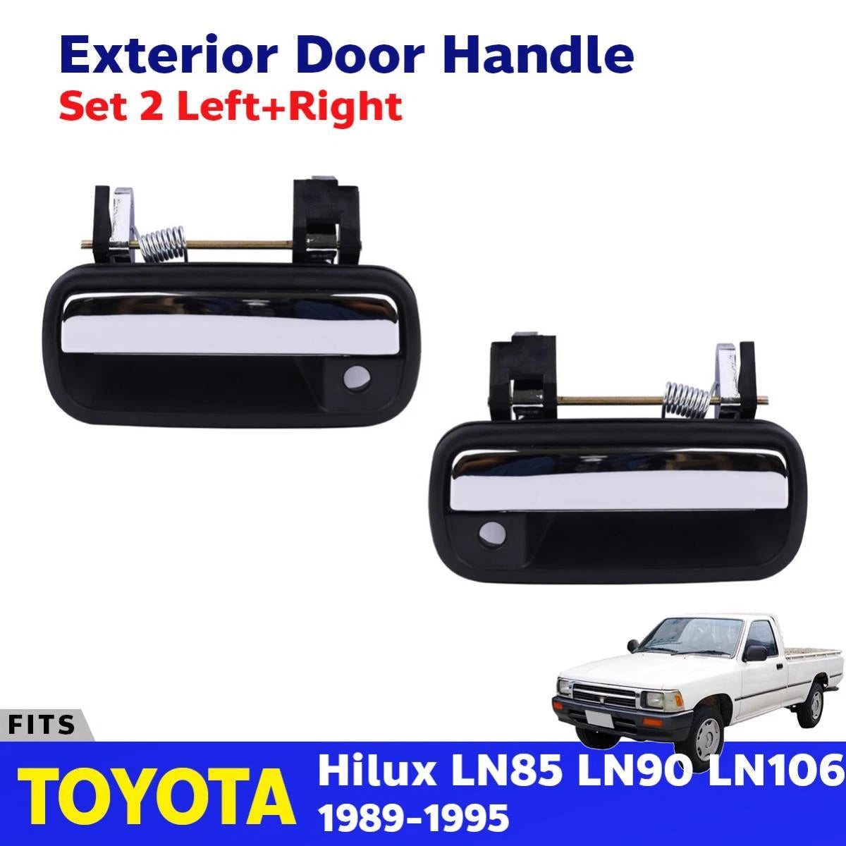 Outer Door Handle Front L+R Chrome Fits Toyota Hilux LN85 LN90 UTE 1989-95 D01