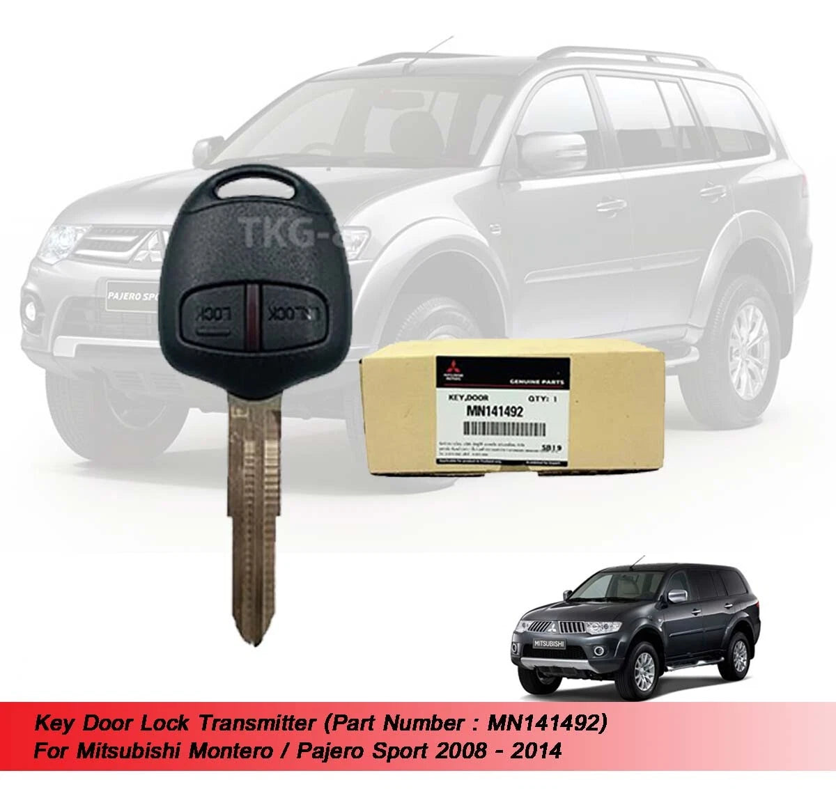 Key Door Lock Transmitter for Mitsubishi Montero Pajero Sport (2008-2014)