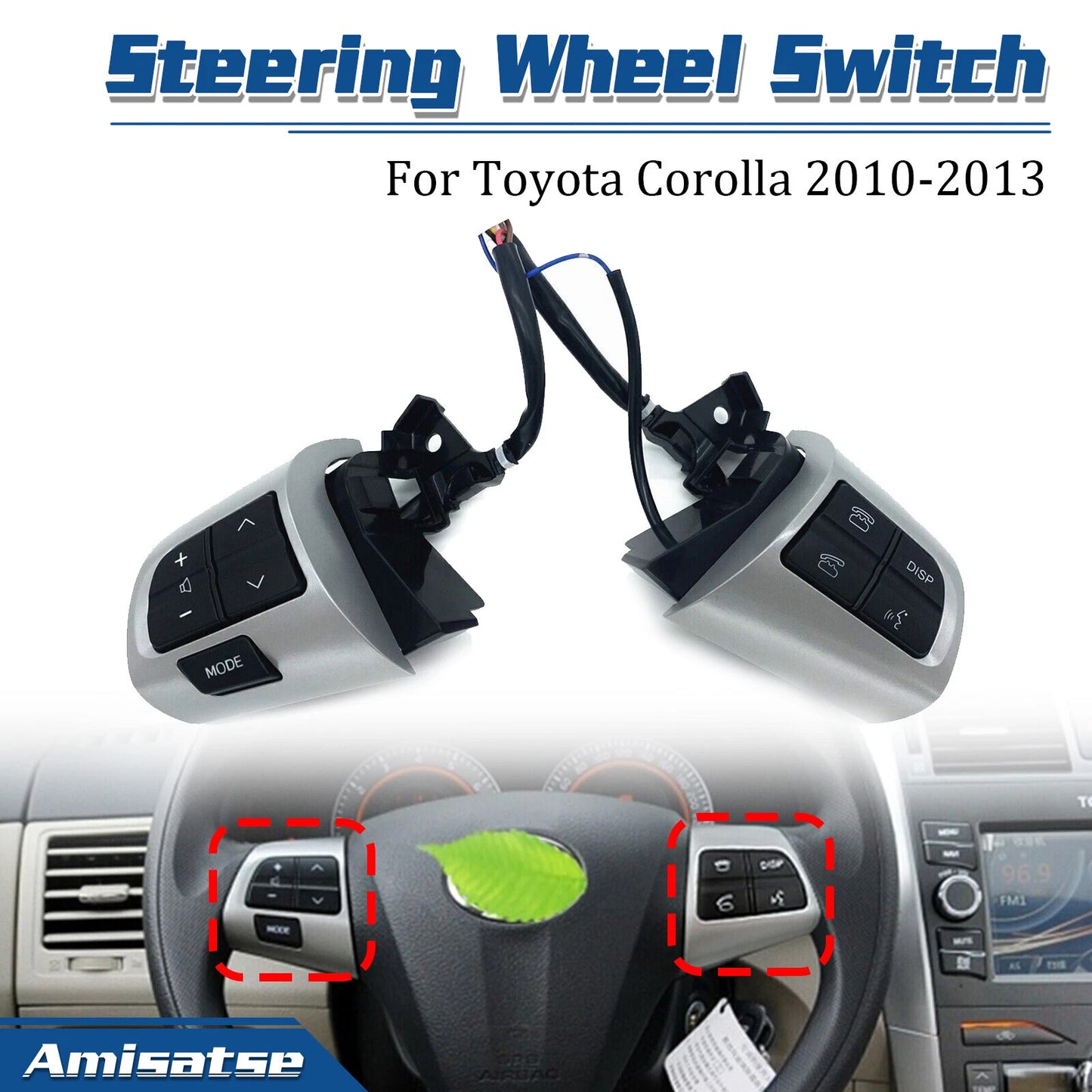 2 x Steering Wheel Control Switches for Toyota Corolla (2010-2013)
