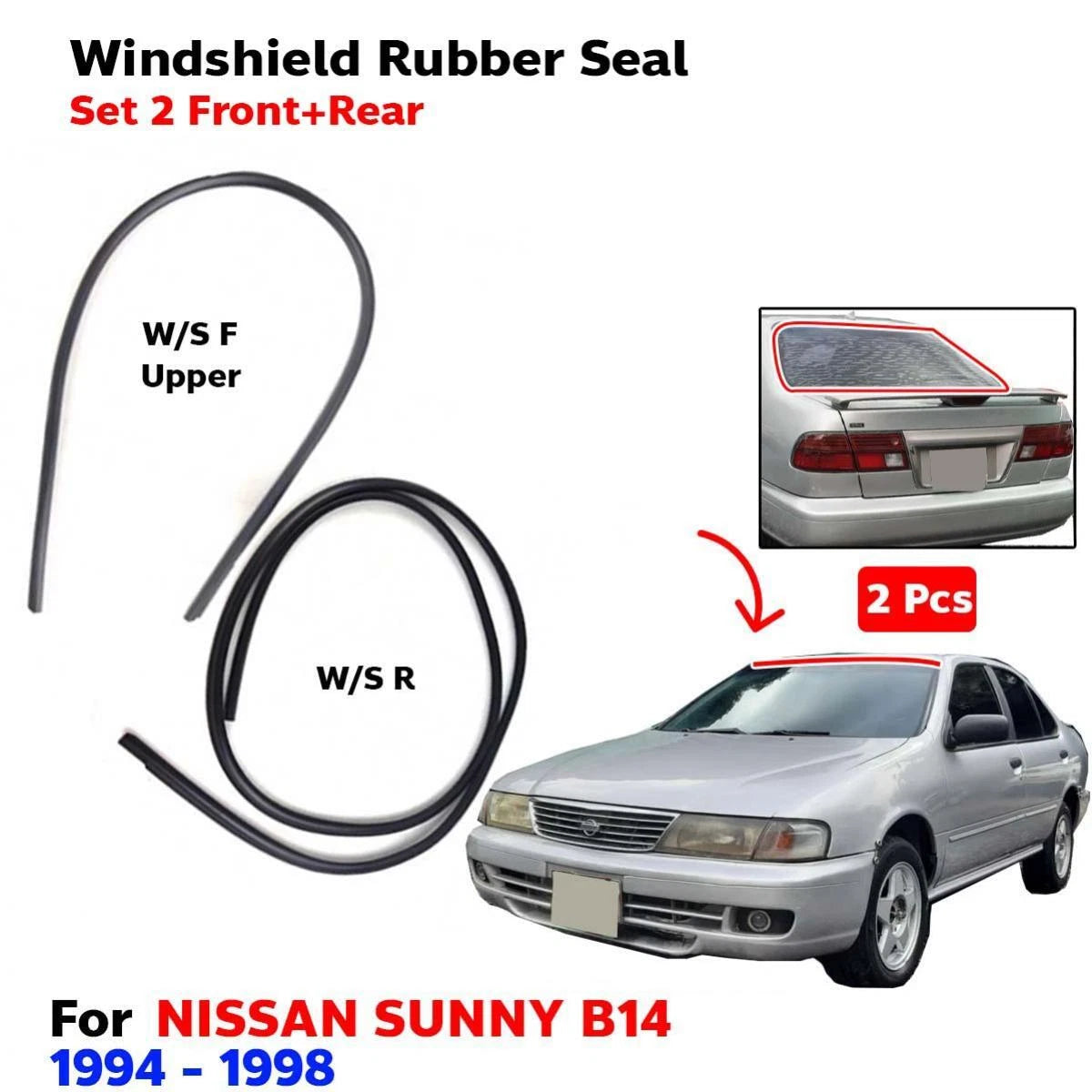 Windshield Rubber Front Rear Set 2 Fits Nissan Sunny B14 4D Sedan 1994-98 D05