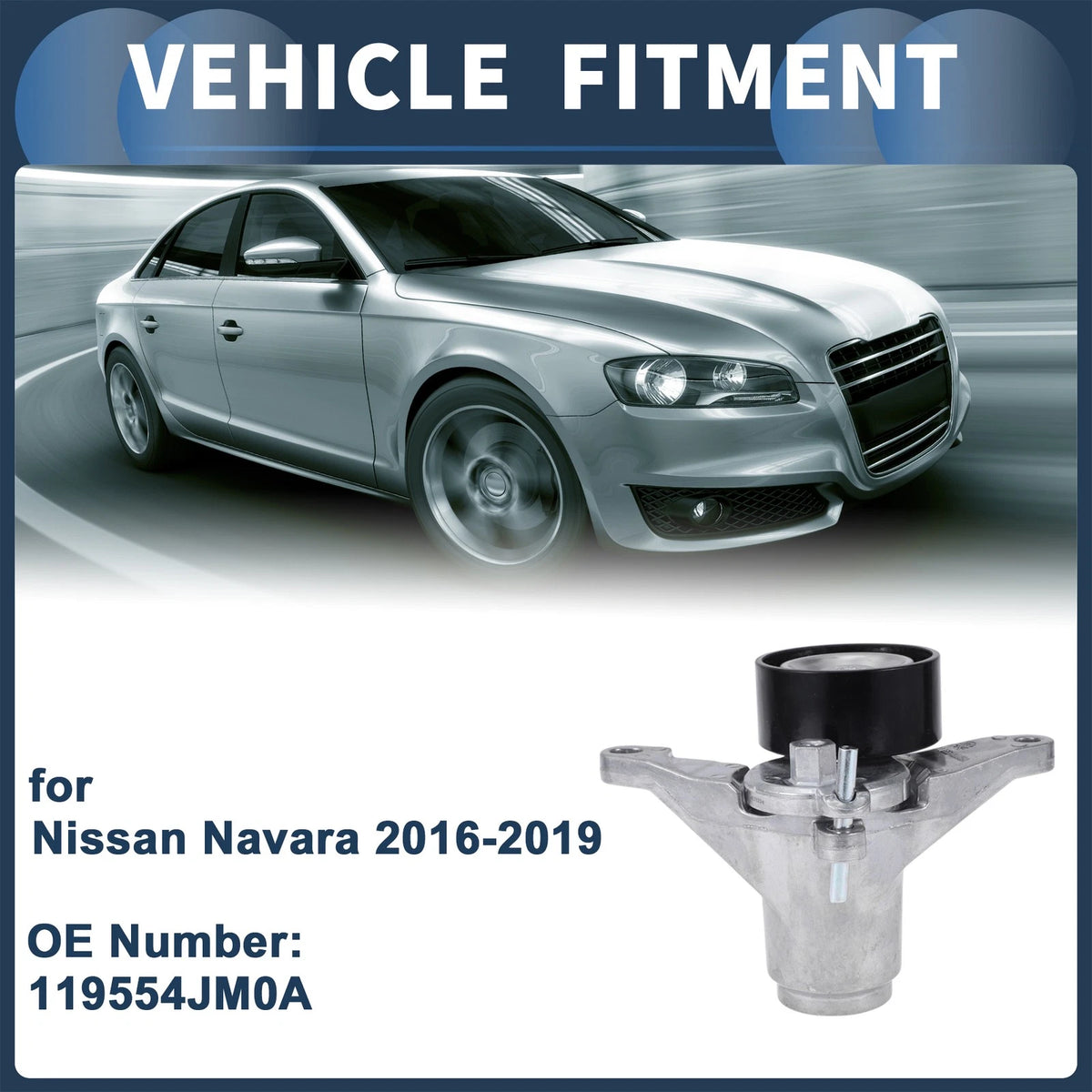 Belt Tensioner for Nissan Navara (2016-2019) - Metal 1 Pc