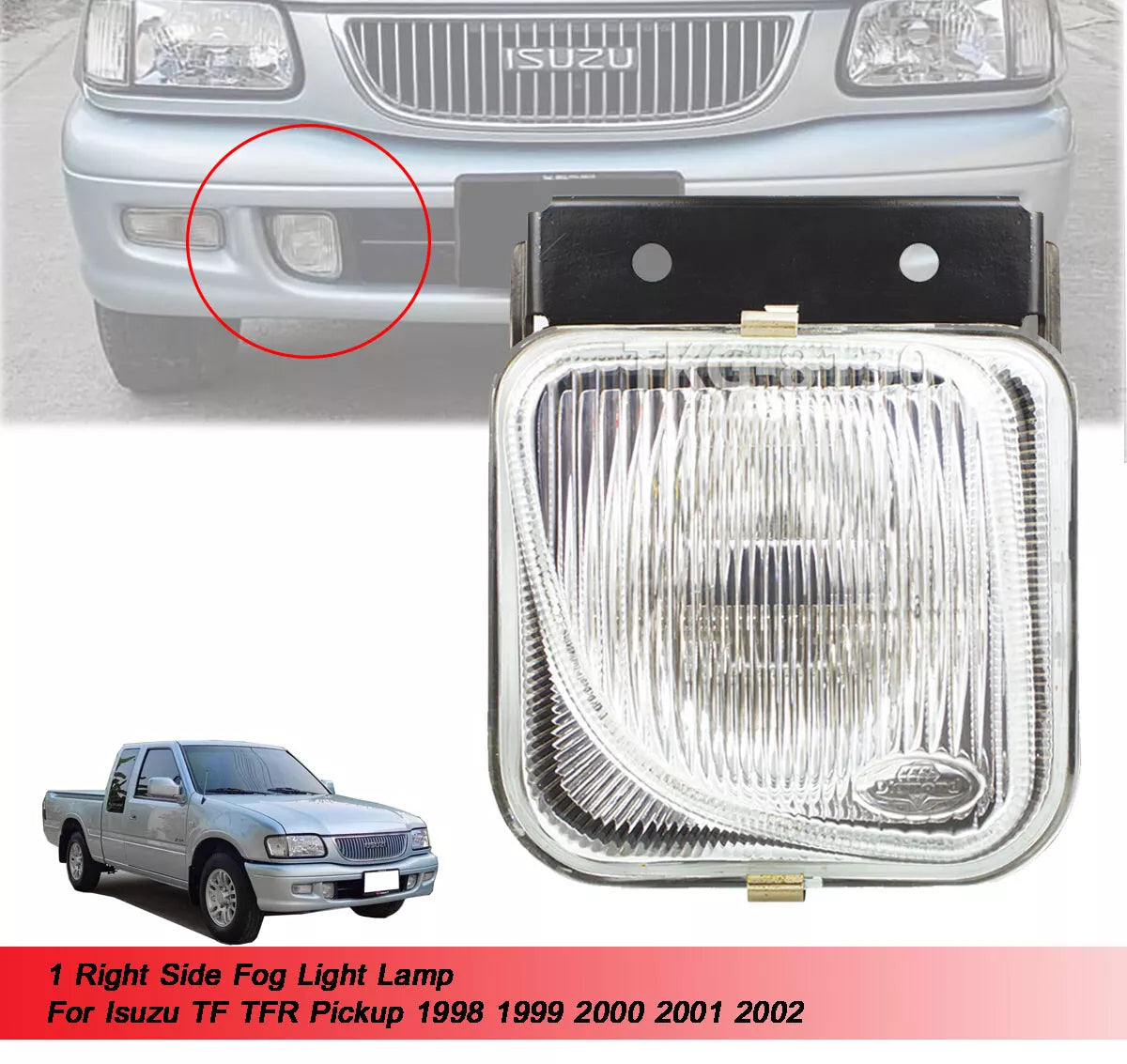 Right Side Fog Light for Isuzu TF TFR (1998-2002)
