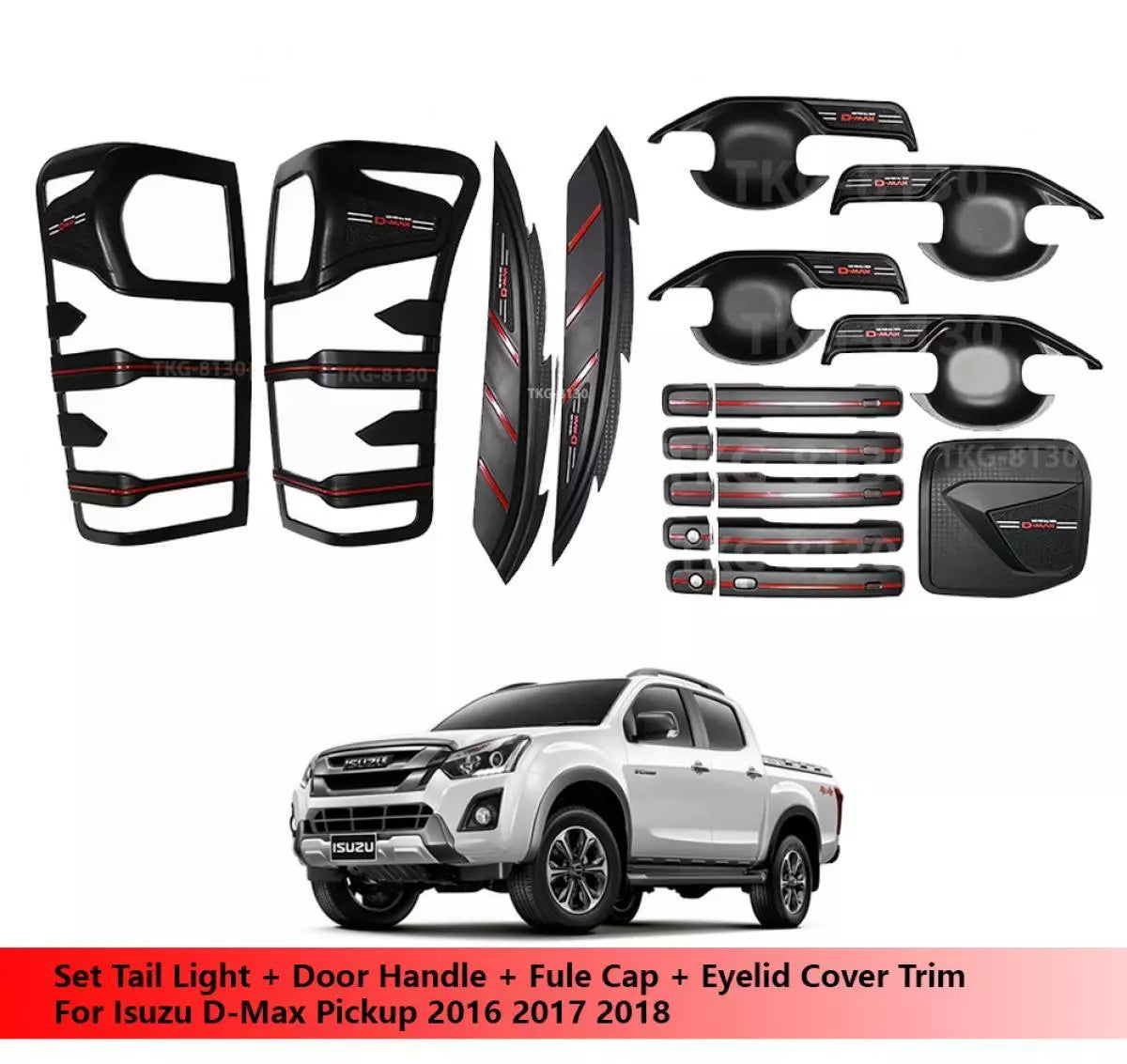 Tail Lights & Door Handles & Fuel Caps & Eyelid Covers for Isuzu D-Max (2016-2018)