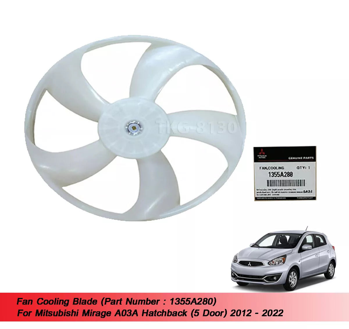 Fan Cooling Blade for Mitsubishi Mirage Hatchback (2012-2022)
