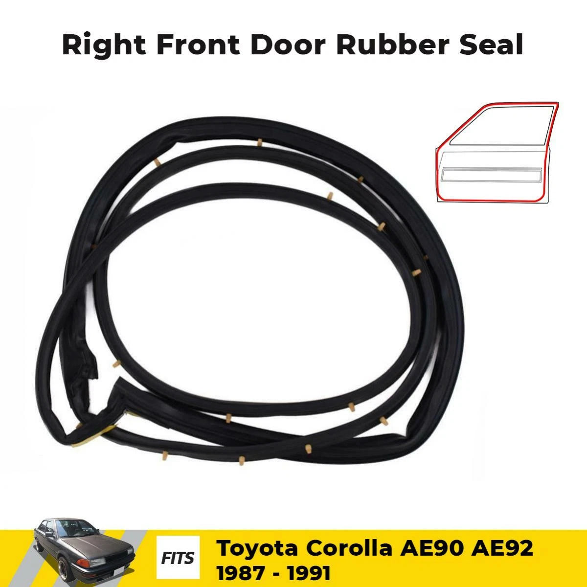 Door Rubber Seal Weatherstrip RH FR Fits Toyota Corolla AE90 AE92 4D 1987-91 D10