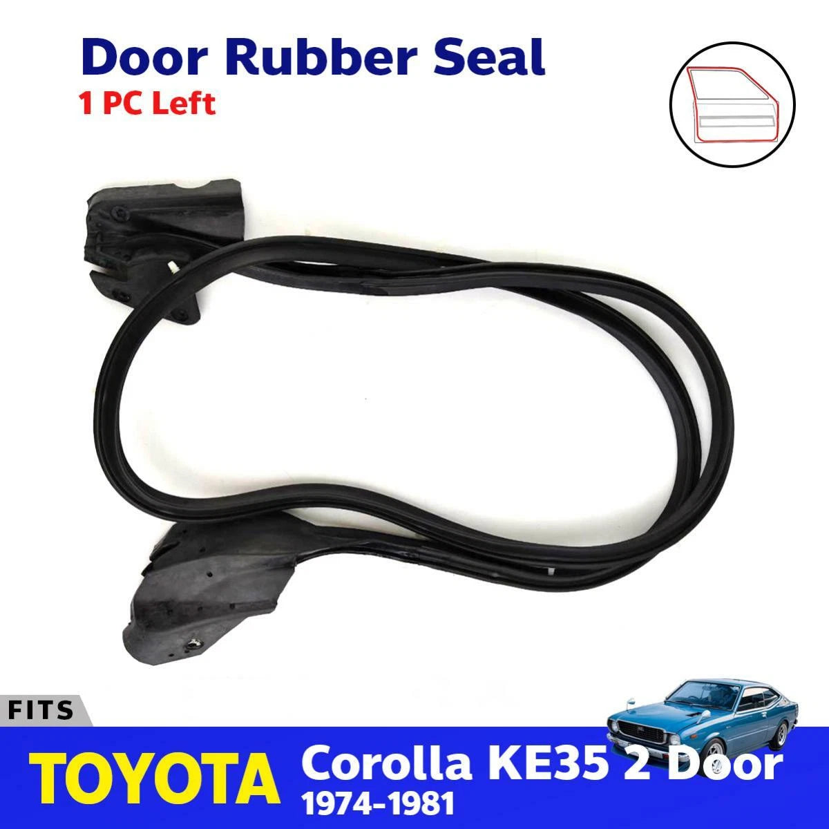 Door Rubber Seal Weatherstrip Left Fits Toyota Corolla KE35 2D Coupe 1974-77