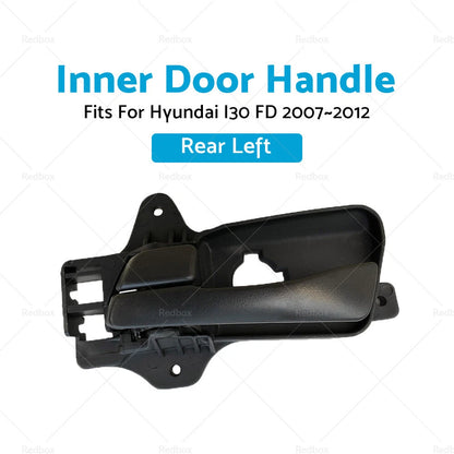 Rear Left Inner Door Handle LH for Hyundai I30 (2007-2012) Black