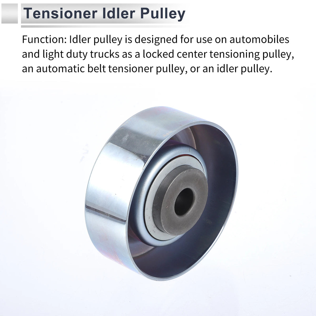 Drive Belt Idler Pulley for Hyundai Sonata (1990 - 1998)