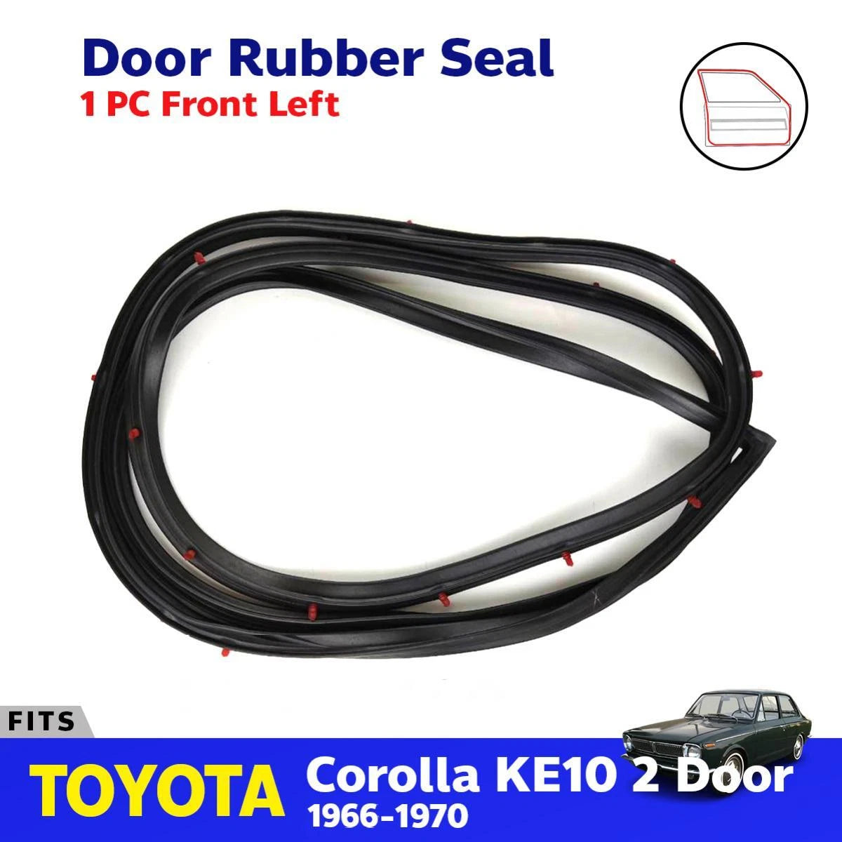 Door Rubber Seal Weatherstrip Left Fits Toyota Corolla KE10 2D Sedan 1966-70 D05