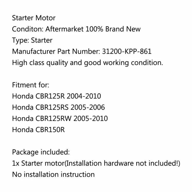 Starter for Honda CBR125R CBR150R (2004-2010)