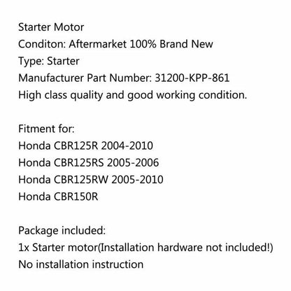 Starter for Honda CBR125R CBR150R (2004-2010)