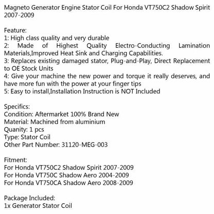 Stator Coil for Honda VT750C Shadow Aero (2004-2009)