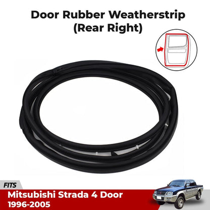 Rubber Seal Weatherstrip Rear RH Fits Mitsubishi Triton 4-Door Truck 1996-05 D09