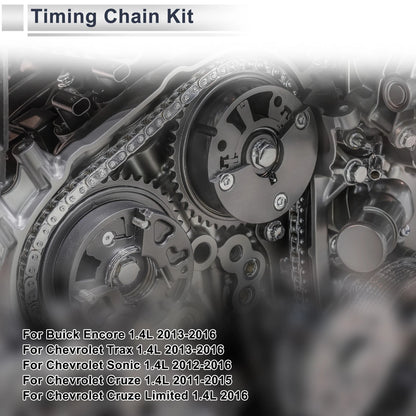Timing Chain Kit 1.4L for Buick Encore, Chevrolet Trax, Sonic, Cruze