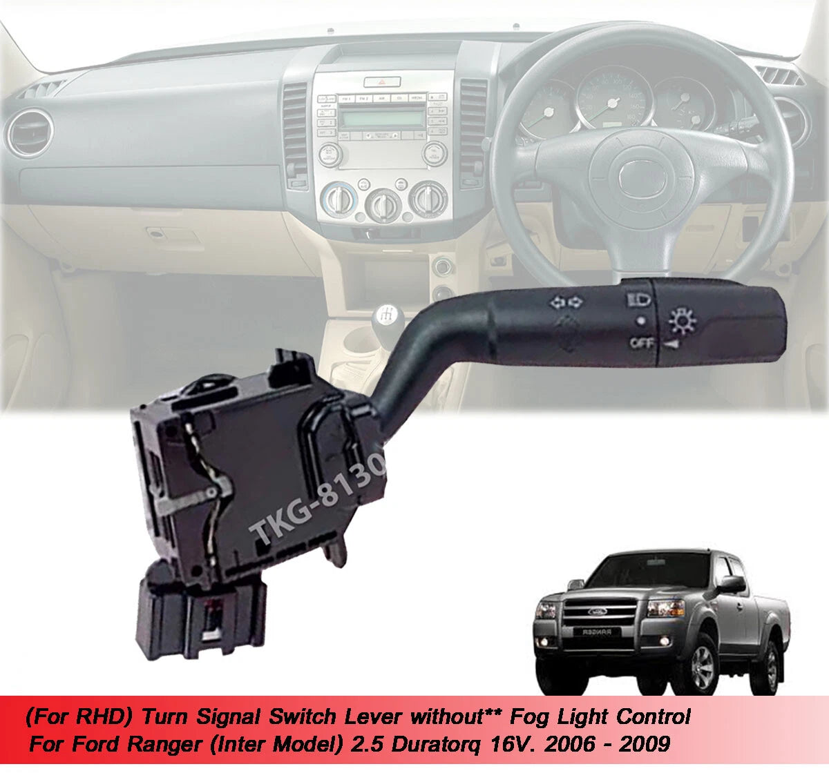 Indicators  Switch for Ford Ranger 2.5 16V (2006-2009)