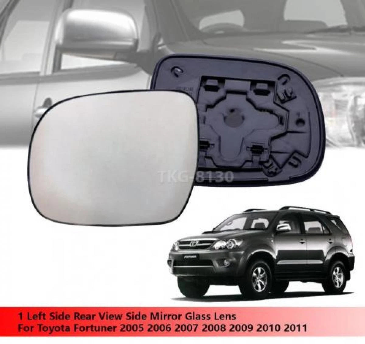 LH Mirror Glass Lens for Toyota Fortuner (2005-2011)