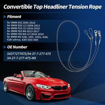 Convertible Top Headliner Tension Rope for BMW E93 F33 F83 M4 M3 (2007-2020)